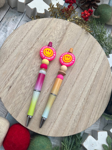 Beaded bros good tbings are coming style pens