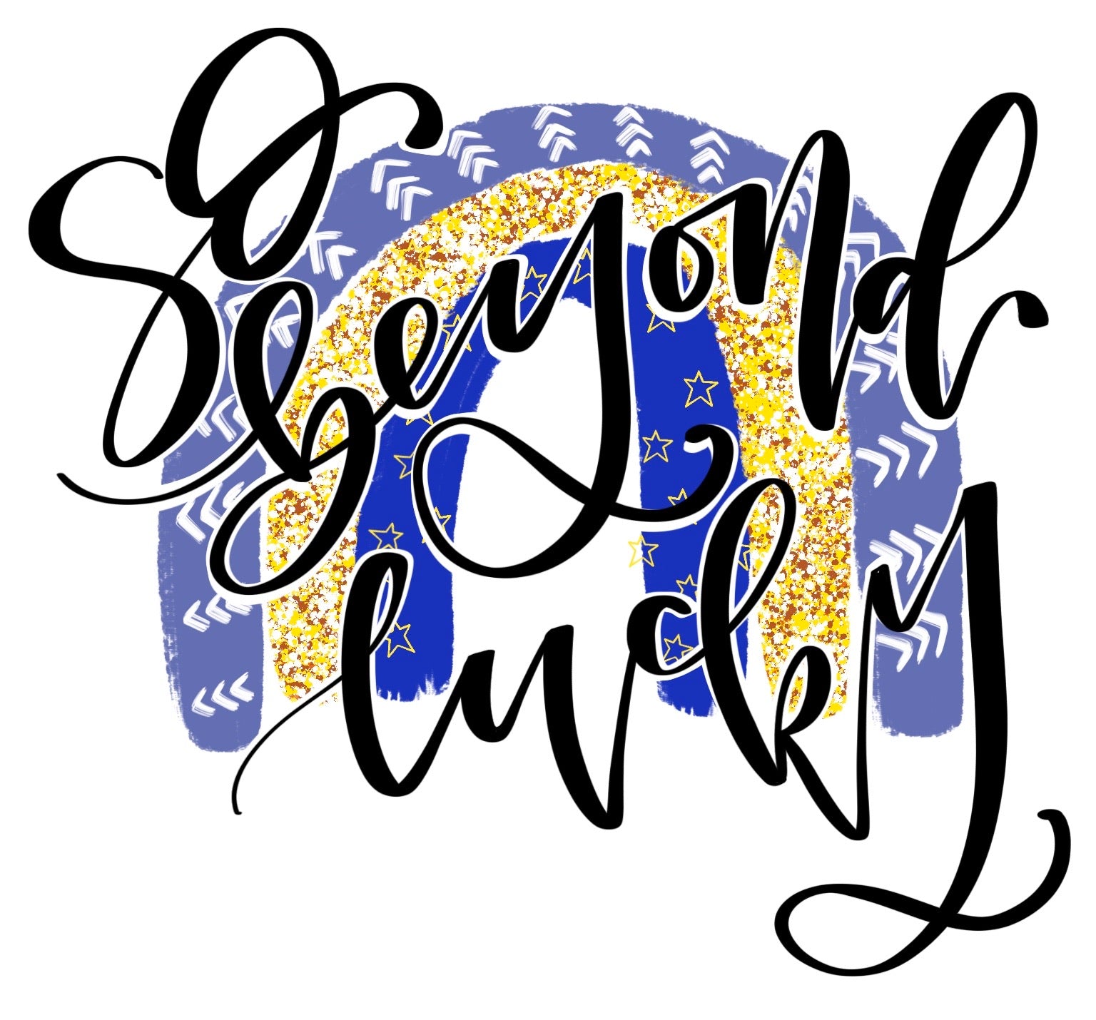So beyond lucky digital file: Down syndrome fundraiser png file